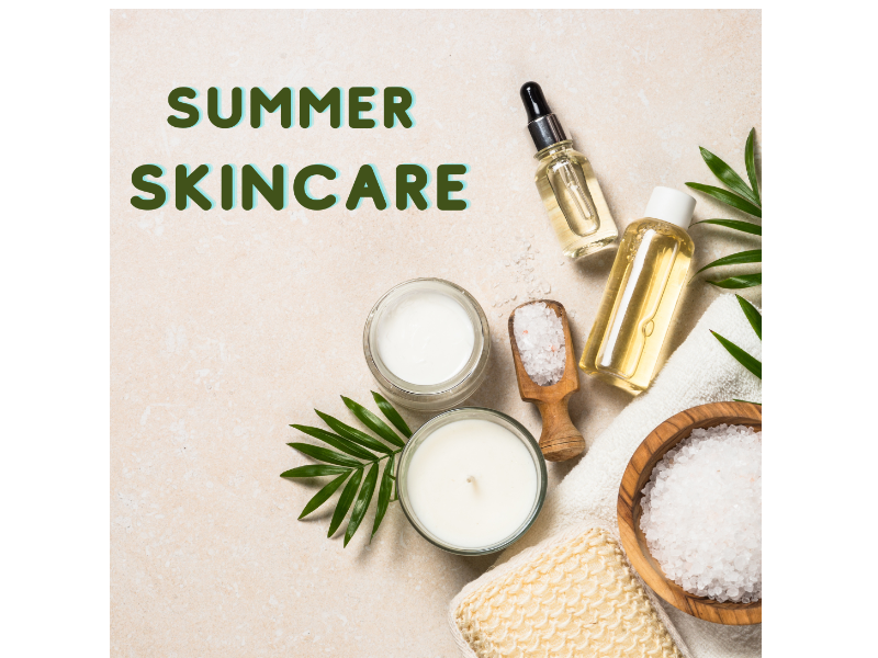 How to Choose the Right Skincare Products for Summer